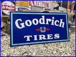Antique Vintage Old Style Goodrich Tires Sign Antique Vintage Old Style Goodrich Tires Sign