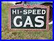 Antique-Vintage-Old-Style-Hi-Speed-Gas-Oil-Sign-01-lxg