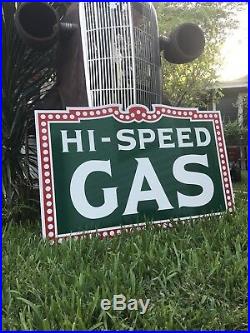 Antique Vintage Old Style Hi-Speed Gas Sign Hi SPEED 24x36