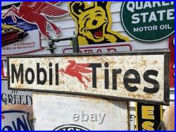 Antique Vintage Old Style Mobil Tires Gas Oil Sign