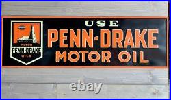 Antique Vintage Old Style Penn Drake Oil Steel Sign