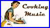Happy-Retro-Cooking-Music-Instrumental-Dinner-Music-Cafe-Music-U39083331-01-ukan
