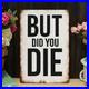 Metal-Sign-Retro-Are-You-Dead-Funny-Iron-Hanging-Aluminum-Sign-Gift-01-bsl