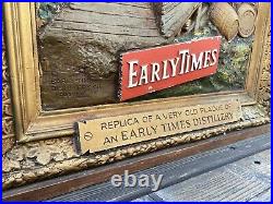 Vintage Early Times Bar Sign True Old Style Kentucky Bourbon Early Times Sign