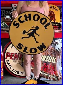 Vintage Old Style Sign School Zone Slow NOT Porcelain Made in USA 24x24